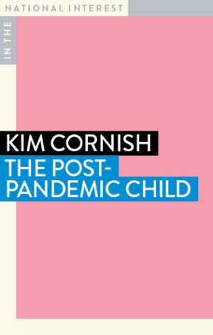 The Post-Pandemic Child