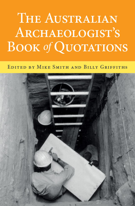 The Australian Archaeologist's Book of Quotations