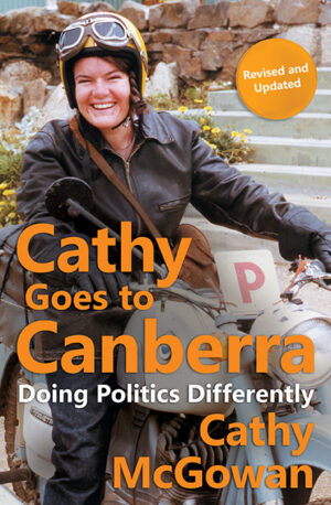 Cathy Goes to Canberra (Revised and Updated)