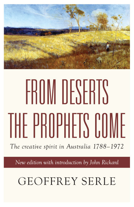 From Deserts the Prophets Come